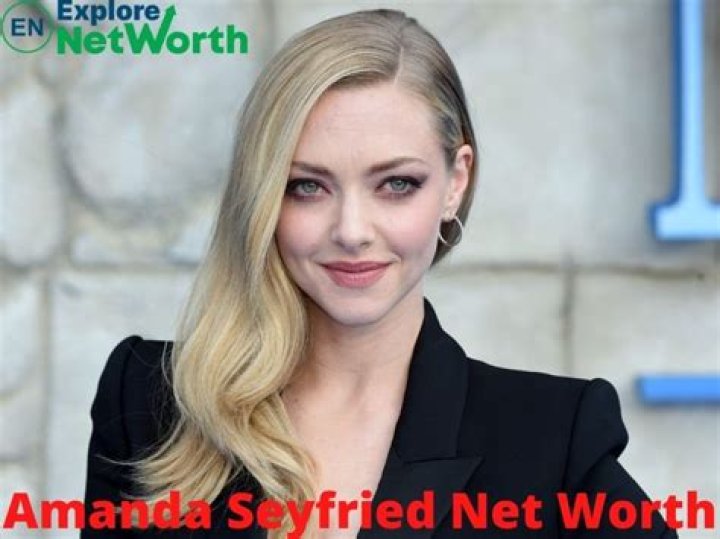 Amanda Seyfried Net Worth